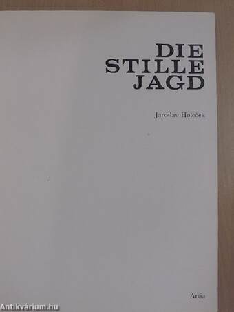 Die stille Jagd