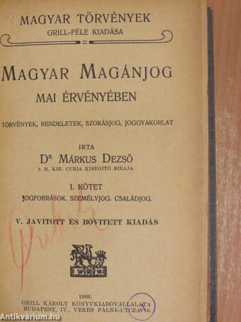 Magyar magánjog mai érvényében I.