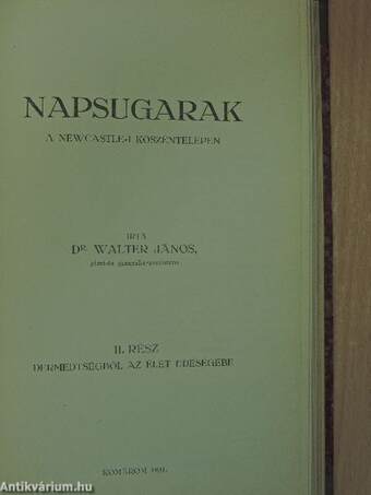 Napsugarak a newcastle-i kőszéntelepen I-III.