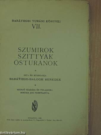 Szumirok, szittyák, ősturánok