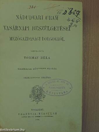 Nádudvari uram vasárnapi beszélgetései mezőgazdasági dolgokról