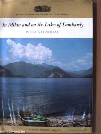In Milan and on the Lakes of Lombardy
