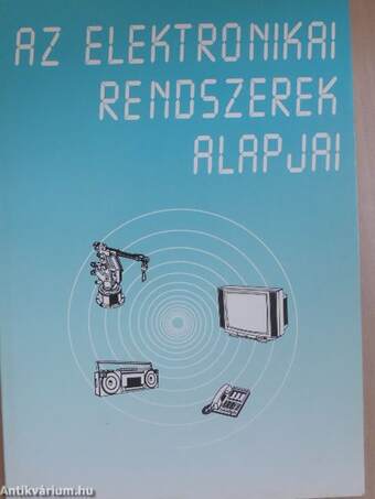 Az elektronikai rendszerek alapjai