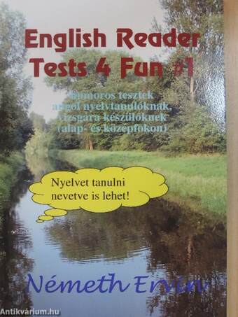 English Reader, Tests 4 Fun #1