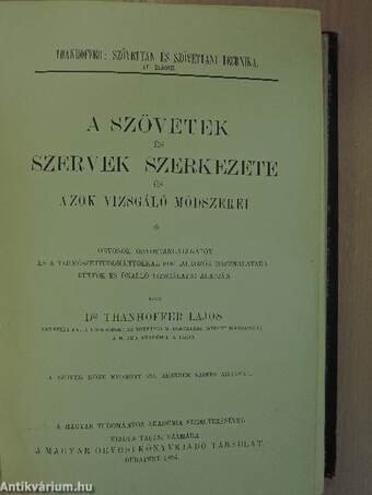 A szövetek és szervek szerkezete és azok vizsgáló módszerei