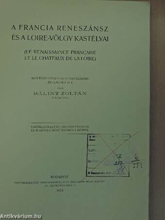 A francia reneszánsz és a Loire-völgy kastélyai