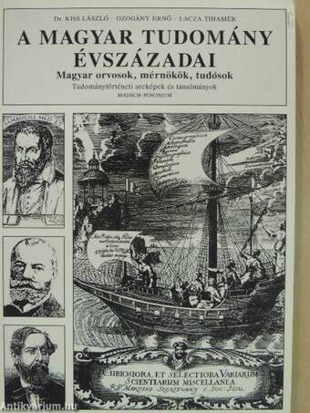 A magyar tudomány évszázadai