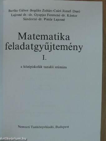 Matematika feladatgyűjtemény I.