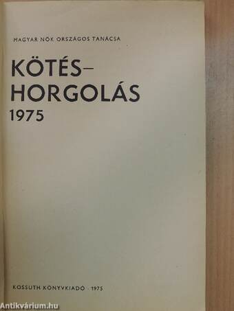 Kötés-horgolás 1975