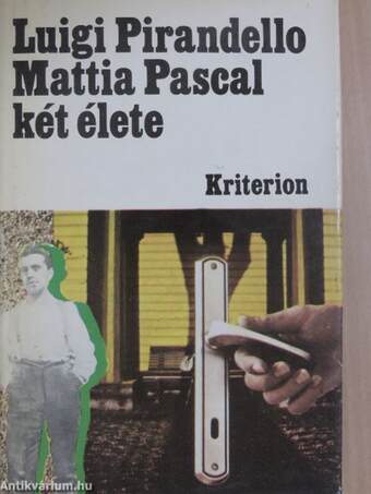 Mattia Pascal két élete