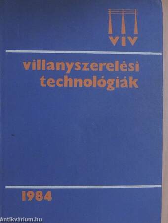 VIV Villanyszerelési technológiák