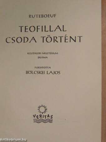 Teofillal csoda történt