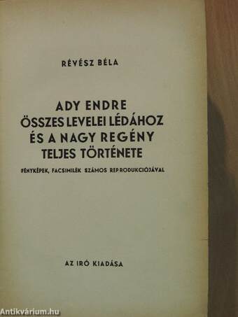 Ady Endre összes levelei Lédához és a nagy regény teljes története