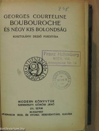 Boubouroche és négy kis bolondság/A siralomházban/Arany János/Az élet felé/Az életen kivül/Madách Imre/Nincs tovább!