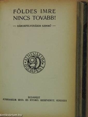 Boubouroche és négy kis bolondság/A siralomházban/Arany János/Az élet felé/Az életen kivül/Madách Imre/Nincs tovább!