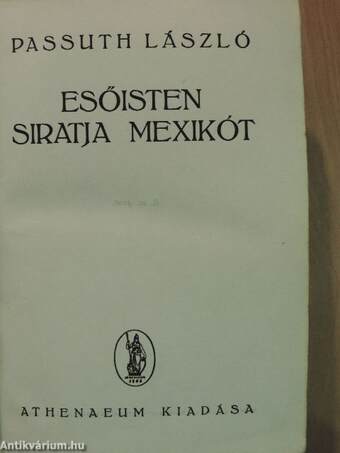 Esőisten siratja Mexikót