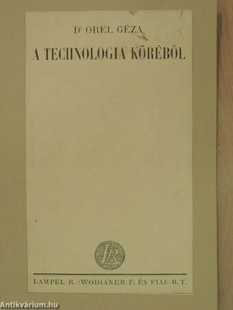 A technologia köréből