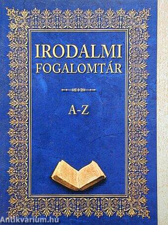 Irodalmi fogalomtár A-Z