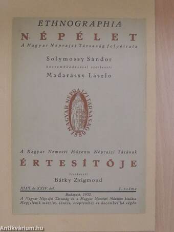 Ethnographia - Népélet 1932/1-4. szám/A Magyar Nemzeti Múzeum Néprajzi Tárának értesítője 1932/1-4. szám