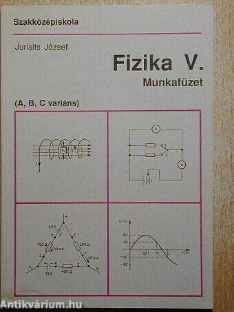 Fizika V. munkafüzet