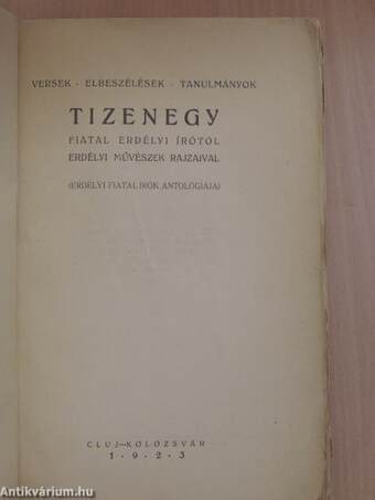 Versek, elbeszélések, tanulmányok tizenegy fiatal erdélyi írótól erdélyi művészek rajzaival