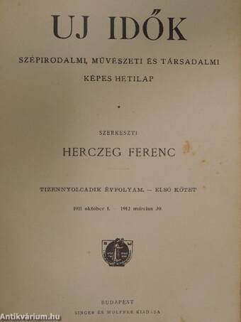 Uj Idők 1911. október 1.-1912. szeptember 20. I-II.