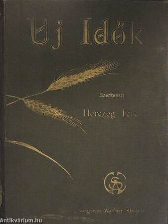 Uj Idők 1910. október 1.-1911. szeptember 30. I-II.