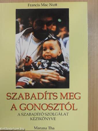 Szabadíts meg a gonosztól