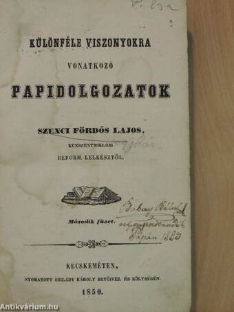 Különféle viszonyokra vonatkozó papidolgozatok 2., 9., 13. (rossz állapotú)