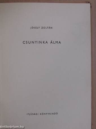 Csunyinka álma