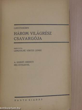 Három világrész csavargója