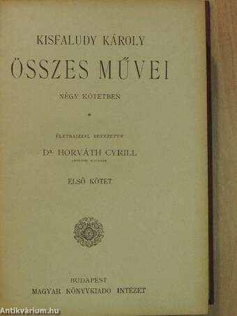 Kisfaludy Károly összes művei 1-4.