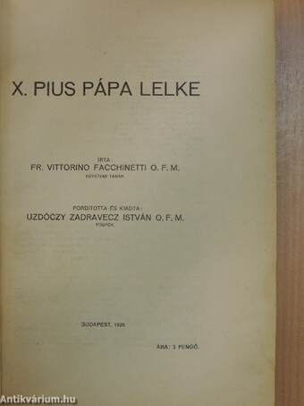 X. Pius pápa lelke