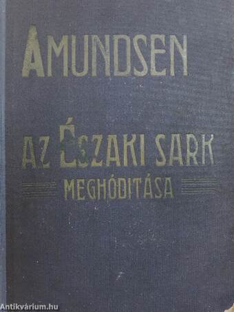 Az Északi sark meghóditása