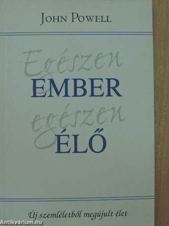 Egészen ember egészen élő