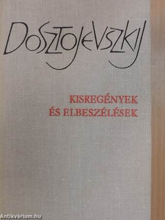 Kisregények és elbeszélések I-II.