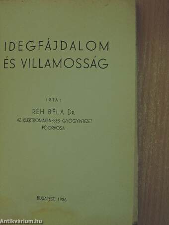 Idegfájdalom és villamosság