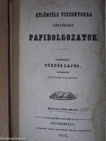 Különféle viszonyokra vonatkozó papidolgozatok 2., 9., 13. (rossz állapotú)