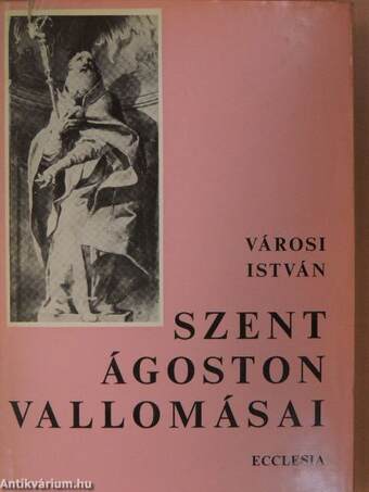 Szent Ágoston vallomásai