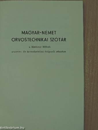 Magyar-német orvostechnikai szótár