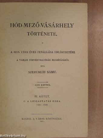 Hód-mező-vásárhely története III.