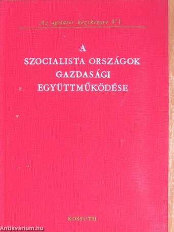 A szocialista országok gazdasági együttműködése