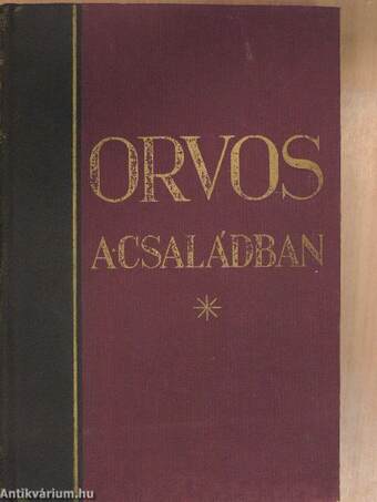 Orvos a családban III.