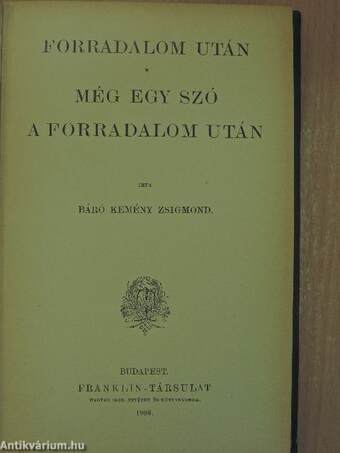 Forradalom után/Még egy szó a forradalom után