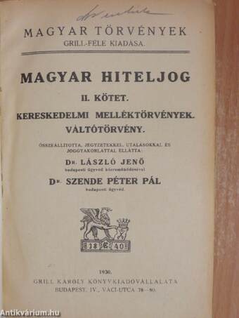 Magyar hiteljog II./Pótlás a Magyar hiteljog II. kötetéhez