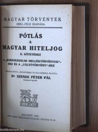 Magyar hiteljog II./Pótlás a Magyar hiteljog II. kötetéhez