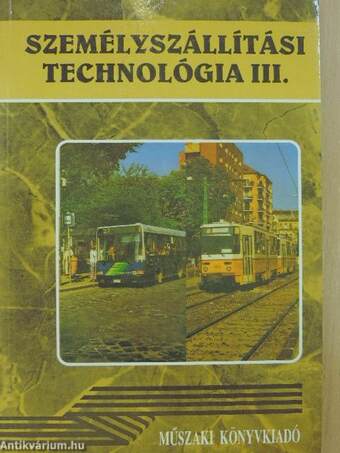 Személyszállítási technológia III.