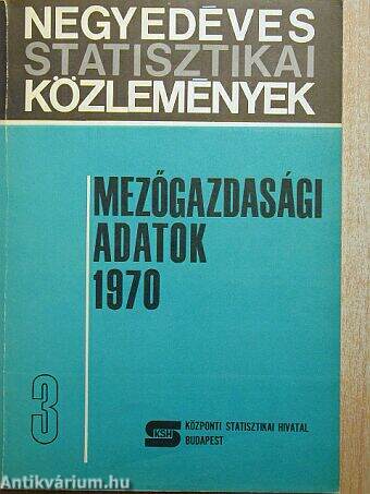 Mezőgazdasági adatok 1970/3.