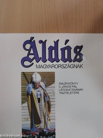 Áldás Magyarországnak