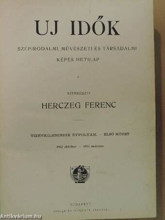 Uj Idők 1912. október-1913. szeptember I-II.